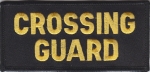 CROSSING GUARD 2" by 4.25" Front Panel Gold on Black